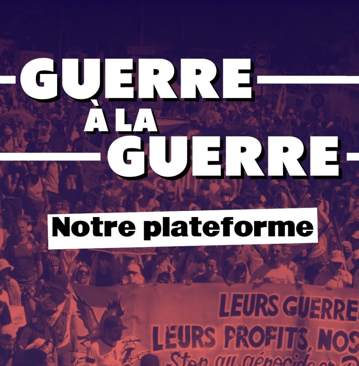 GUERRE À LA GUERRE GUERRE À LA GUERRE